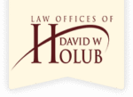 Law Offices of David W. Holub Law Offices of David W. Holub